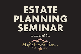 Estate Planning Seminar